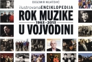 BOGOMIR MIJATOVIĆ – Ilustrovana enciklopedija rok muzike u Vojvodini 1963 – 2013
