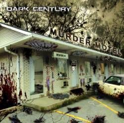 DARK CENTURY..Murder Motel..CDCover (2)