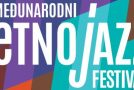 Najava – 17. Međunarodnog etno jazz festivala u Karlovcu