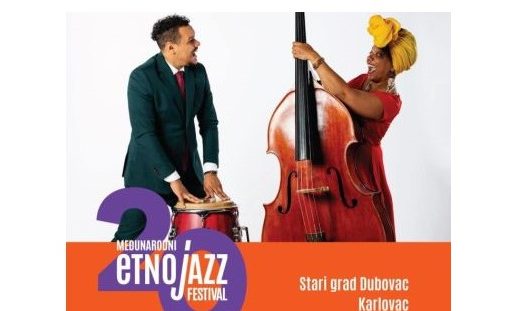 20. MEĐUNARODNI ETNO JAZZ FESTIVAL, Stari grad Dubovac, Karlovac (Najava)